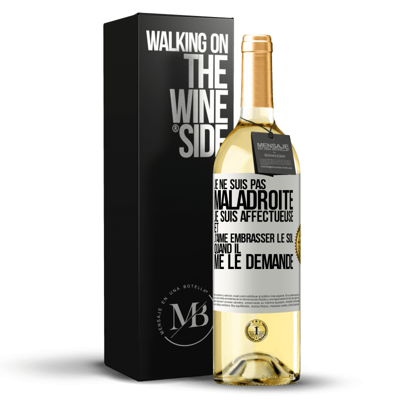 29,95 € Envoi gratuit | Vin blanc Édition WHITE Je ne suis pas maladroite, je suis affectueuse et j'aime embrasser le sol quand il me le demande Étiquette Blanche. Étiquette personnalisable Vin jeune Récolte 2024 Verdejo