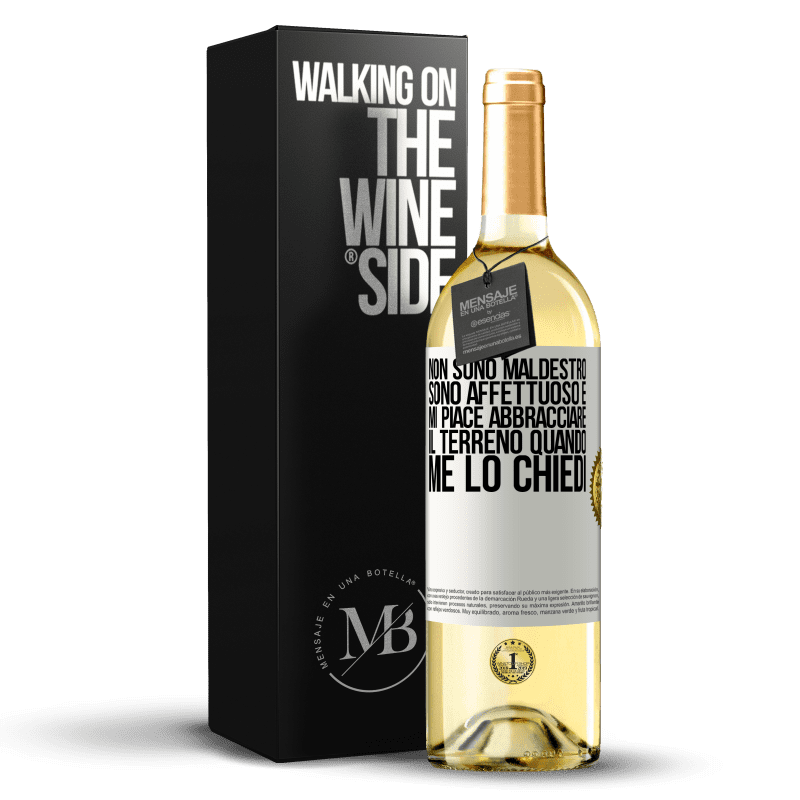 29,95 € Spedizione Gratuita | Vino bianco Edizione WHITE Non sono maldestro, sono affettuoso e mi piace abbracciare il terreno quando me lo chiedi Etichetta Bianca. Etichetta personalizzabile Vino giovane Raccogliere 2024 Verdejo