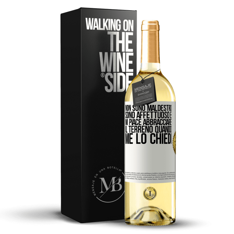 29,95 € Spedizione Gratuita | Vino bianco Edizione WHITE Non sono maldestro, sono affettuoso e mi piace abbracciare il terreno quando me lo chiedi Etichetta Bianca. Etichetta personalizzabile Vino giovane Raccogliere 2025 Verdejo