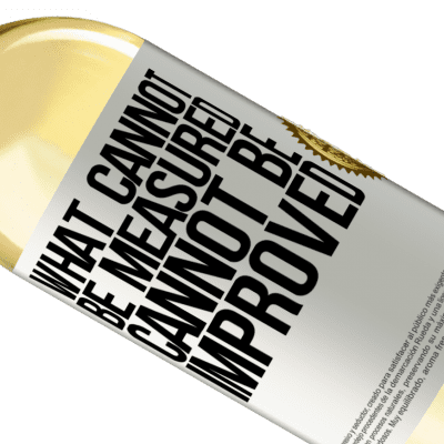 Unique & Personal Expressions. «What cannot be measured cannot be improved» WHITE Edition