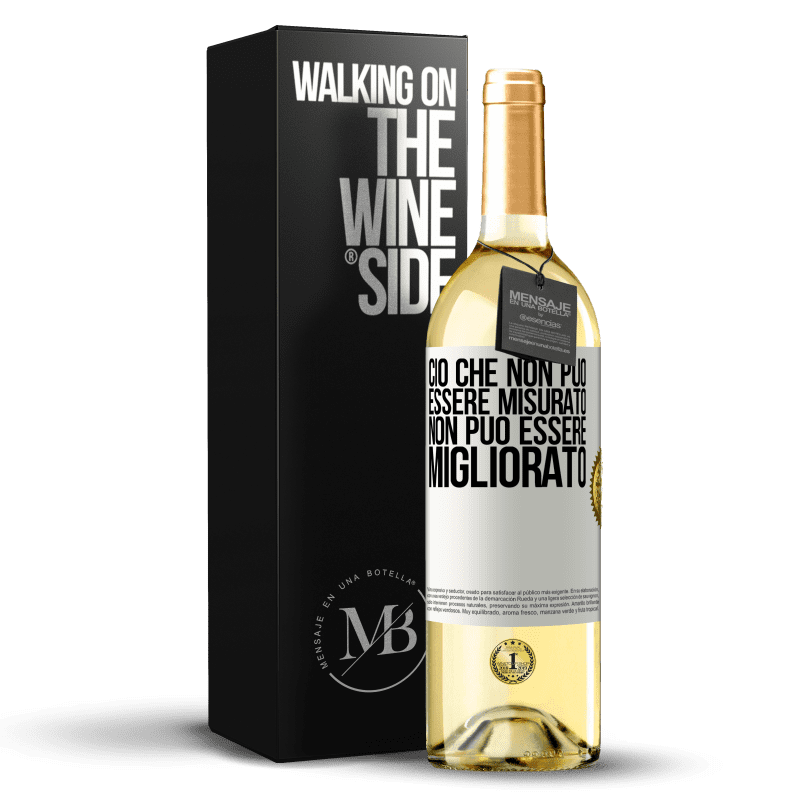 29,95 € Spedizione Gratuita | Vino bianco Edizione WHITE Ciò che non può essere misurato non può essere migliorato Etichetta Bianca. Etichetta personalizzabile Vino giovane Raccogliere 2024 Verdejo