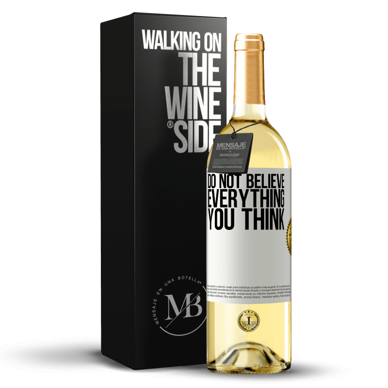 29,95 € Бесплатная доставка | Белое вино Издание WHITE Не верь всему, что думаешь Белая этикетка. Настраиваемая этикетка Молодое вино Урожай 2023 Verdejo
