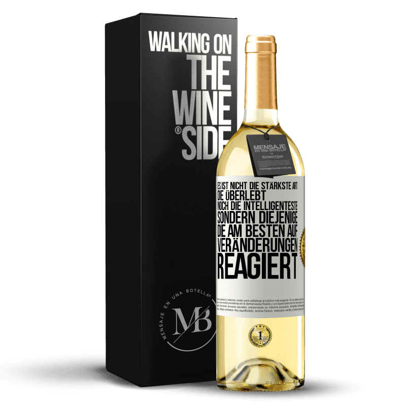 29,95 € Kostenloser Versand | Weißwein WHITE Ausgabe Es ist nicht die stärkste Art, die überlebt, noch die Intelligenteste, sondern diejenige, die am besten auf Veränderungen reagie Weißes Etikett. Anpassbares Etikett Junger Wein Ernte 2023 Verdejo