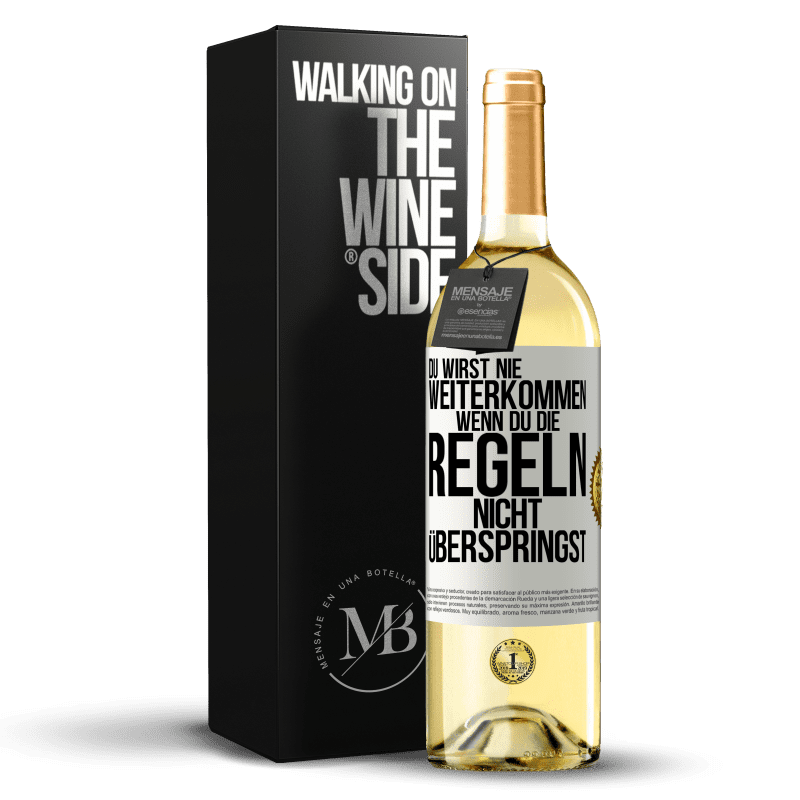 29,95 € Kostenloser Versand | Weißwein WHITE Ausgabe Du wirst nie weiterkommen, wenn du die Regeln nicht überspringst Weißes Etikett. Anpassbares Etikett Junger Wein Ernte 2023 Verdejo
