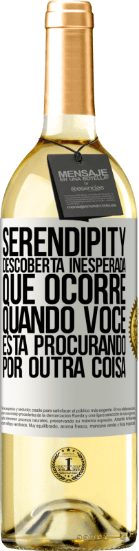 29,95 € Envio grátis | Vinho branco Edição WHITE Serendipity Descoberta inesperada que ocorre quando você está procurando por outra coisa Etiqueta Branca. Etiqueta personalizável Vinho jovem Colheita 2023 Verdejo