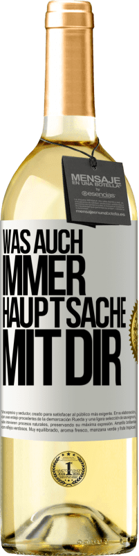 29,95 € | Weißwein WHITE Ausgabe Was auch immer, Hauptsache mit dir Weißes Etikett. Anpassbares Etikett Junger Wein Ernte 2024 Verdejo