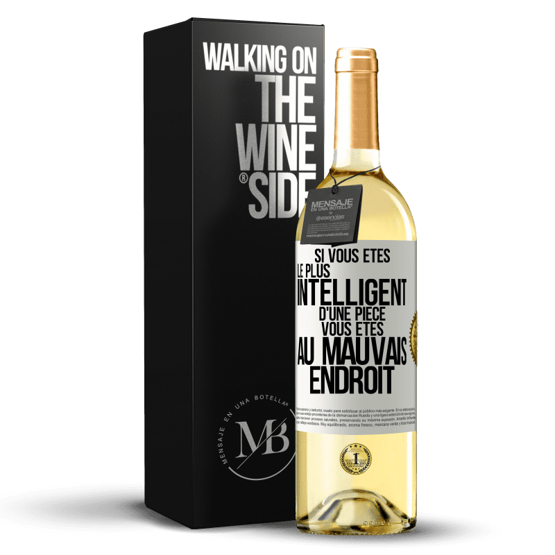 29,95 € Envoi gratuit | Vin blanc Édition WHITE Si vous êtes le plus intelligent d'une pièce, vous êtes au mauvais endroit Étiquette Blanche. Étiquette personnalisable Vin jeune Récolte 2024 Verdejo