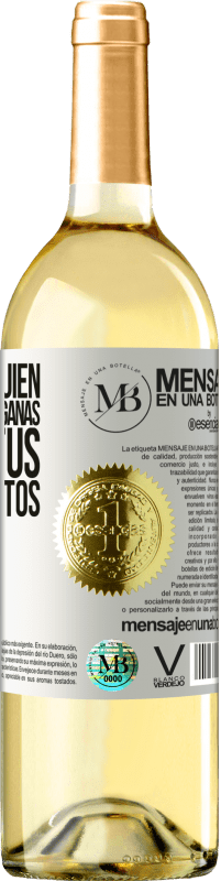 «Busca a alguien con tus mismas ganas, no con tus mismos gustos» Edición WHITE