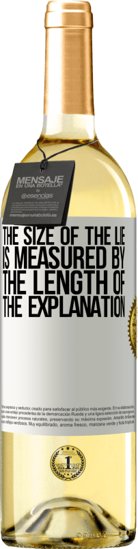 «嘘のサイズは説明の長さで測定されます» WHITEエディション