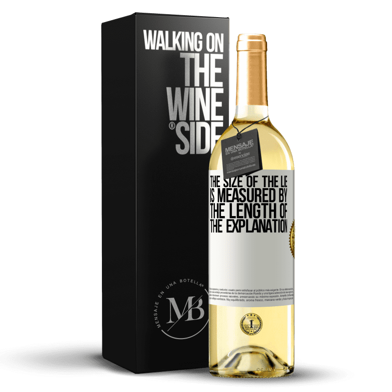 29,95 € Free Shipping | White Wine WHITE Edition The size of the lie is measured by the length of the explanation White Label. Customizable label Young wine Harvest 2023 Verdejo