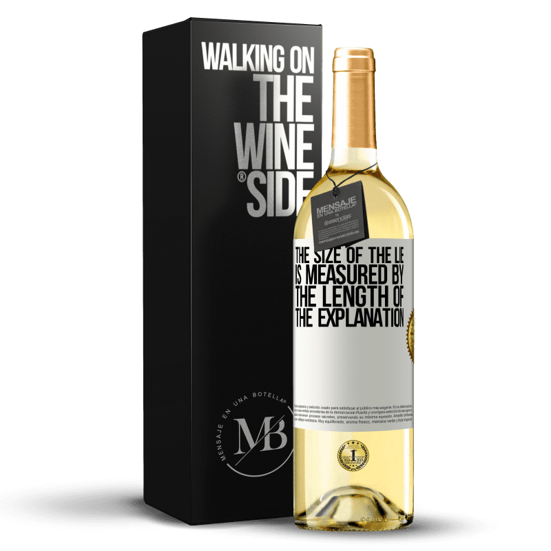 29,95 € Free Shipping | White Wine WHITE Edition The size of the lie is measured by the length of the explanation White Label. Customizable label Young wine Harvest 2024 Verdejo