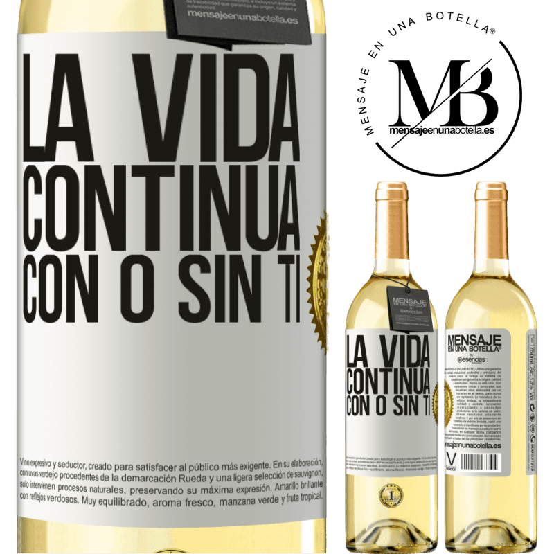 29,95 € Envoi gratuit | Vin blanc Édition WHITE La vie continue, avec ou sans toi Étiquette Blanche. Étiquette personnalisable Vin jeune Récolte 2022 Verdejo