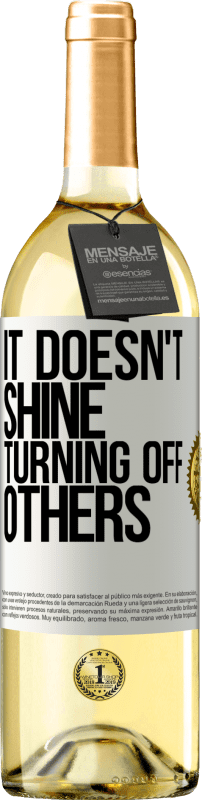 Free Shipping | White Wine WHITE Edition It doesn't shine turning off others White Label. Customizable label Young wine Harvest 2023 Verdejo