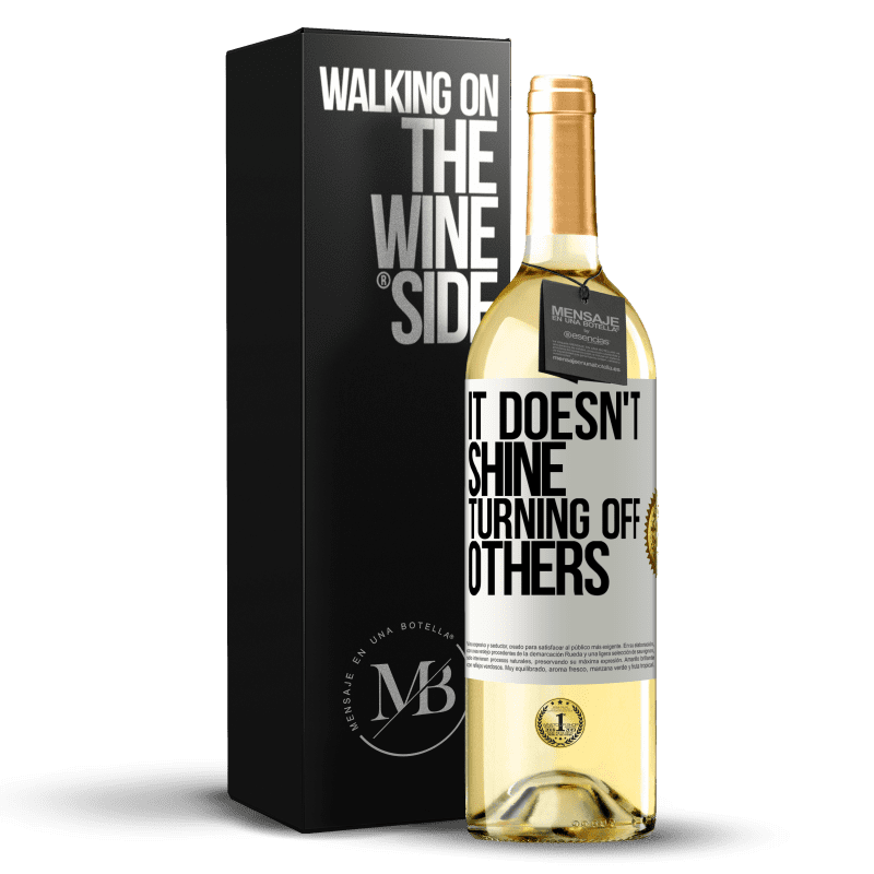29,95 € Free Shipping | White Wine WHITE Edition It doesn't shine turning off others White Label. Customizable label Young wine Harvest 2025 Verdejo