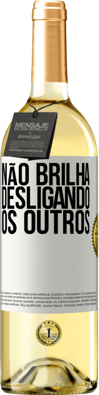 29,95 € Envio grátis | Vinho branco Edição WHITE Não brilha desligando os outros Etiqueta Branca. Etiqueta personalizável Vinho jovem Colheita 2025 Verdejo