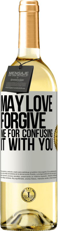 29,95 € | White Wine WHITE Edition May love forgive me for confusing it with you White Label. Customizable label Young wine Harvest 2024 Verdejo