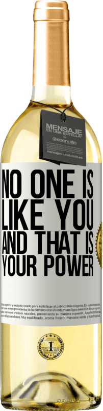 29,95 € | Белое вино Издание WHITE Никто не такой как ты, и это твоя сила Белая этикетка. Настраиваемая этикетка Молодое вино Урожай 2023 Verdejo