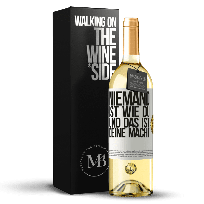 29,95 € Kostenloser Versand | Weißwein WHITE Ausgabe Niemand ist wie du, und das ist deine Macht Weißes Etikett. Anpassbares Etikett Junger Wein Ernte 2023 Verdejo