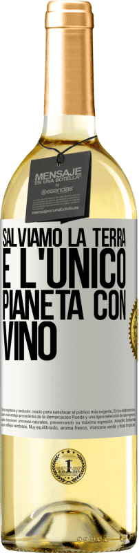 29,95 € | Vino bianco Edizione WHITE Salviamo la terra. È l'unico pianeta con vino Etichetta Bianca. Etichetta personalizzabile Vino giovane Raccogliere 2024 Verdejo