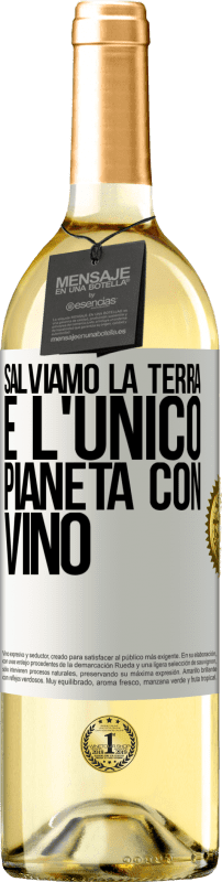 29,95 € | Vino bianco Edizione WHITE Salviamo la terra. È l'unico pianeta con vino Etichetta Bianca. Etichetta personalizzabile Vino giovane Raccogliere 2025 Verdejo