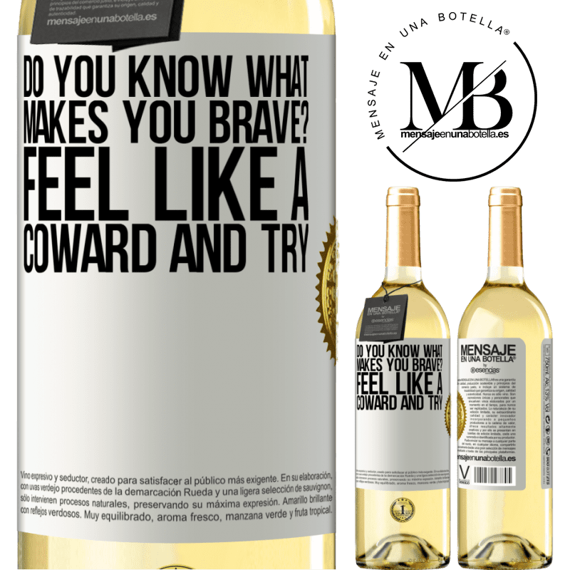 29,95 € Free Shipping | White Wine WHITE Edition do you know what makes you brave? Feel like a coward and try White Label. Customizable label Young wine Harvest 2022 Verdejo
