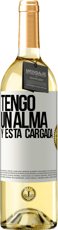 29,95 € Free Shipping | White Wine WHITE Edition Tengo un alma y está cargada White Label. Customizable label Young wine Harvest 2025 Verdejo