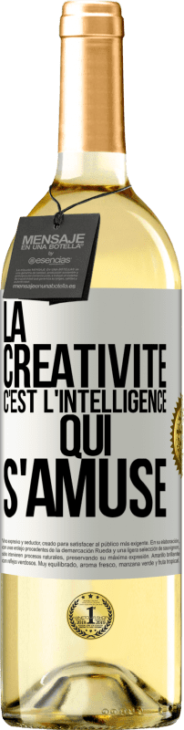 29,95 € | Vin blanc Édition WHITE La créativité c'est l'intelligence qui s'amuse Étiquette Blanche. Étiquette personnalisable Vin jeune Récolte 2024 Verdejo