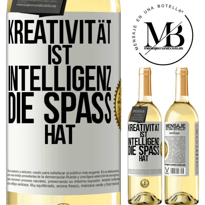 29,95 € Kostenloser Versand | Weißwein WHITE Ausgabe Kreativität ist Intelligenz, die Spaß hat Weißes Etikett. Anpassbares Etikett Junger Wein Ernte 2025 Verdejo