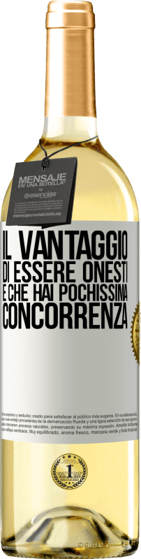 29,95 € | Vino bianco Edizione WHITE Il vantaggio di essere onesti è che hai pochissima concorrenza Etichetta Bianca. Etichetta personalizzabile Vino giovane Raccogliere 2023 Verdejo