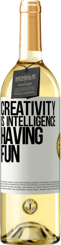 29,95 € | White Wine WHITE Edition Creativity is intelligence having fun White Label. Customizable label Young wine Harvest 2024 Verdejo