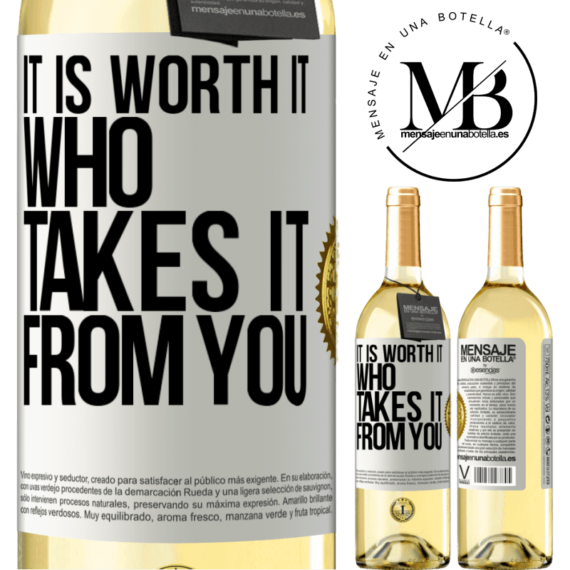 29,95 € Free Shipping | White Wine WHITE Edition It is worth it who takes it from you White Label. Customizable label Young wine Harvest 2022 Verdejo