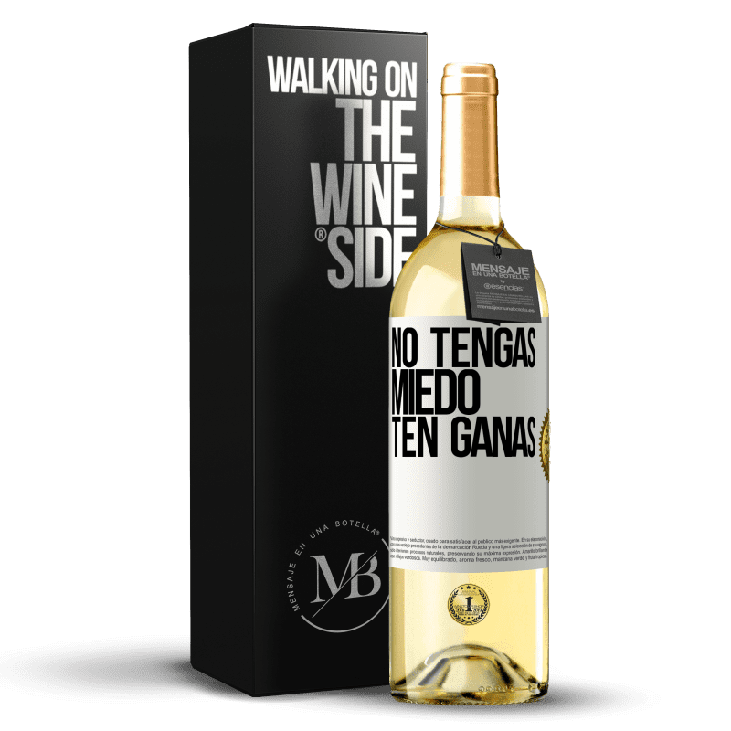 29,95 € Envío gratis | Vino Blanco Edición WHITE No tengas miedo, ten ganas Etiqueta Blanca. Etiqueta personalizable Vino joven Cosecha 2024 Verdejo