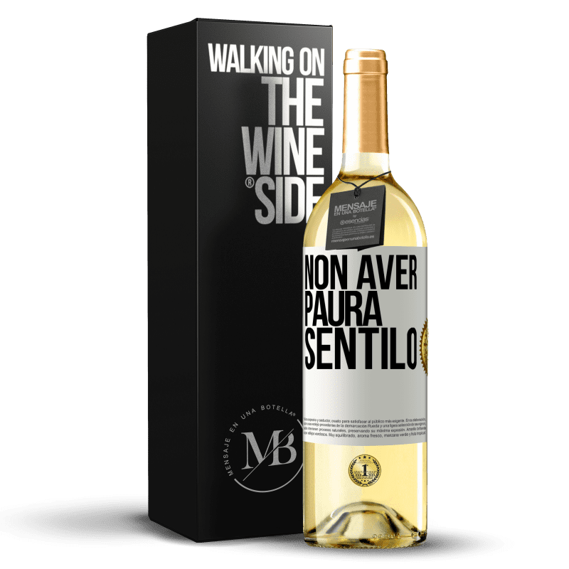 29,95 € Spedizione Gratuita | Vino bianco Edizione WHITE Non aver paura, sentilo Etichetta Bianca. Etichetta personalizzabile Vino giovane Raccogliere 2025 Verdejo