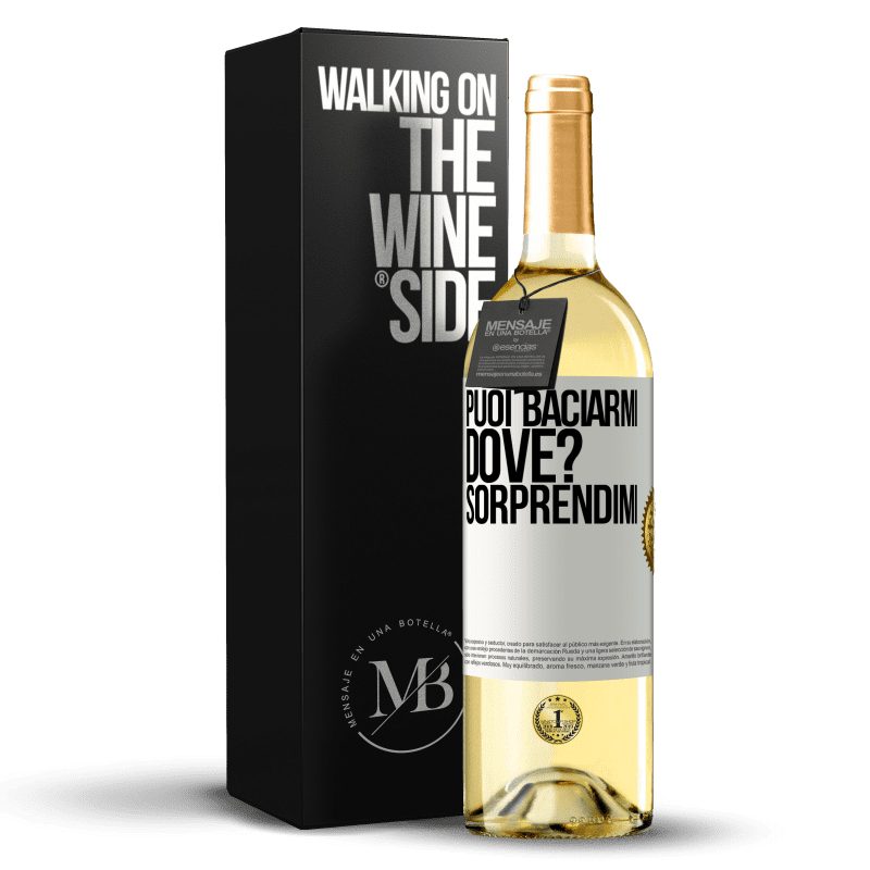 29,95 € Spedizione Gratuita | Vino bianco Edizione WHITE puoi baciarmi Dove? Sorprendimi Etichetta Bianca. Etichetta personalizzabile Vino giovane Raccogliere 2025 Verdejo