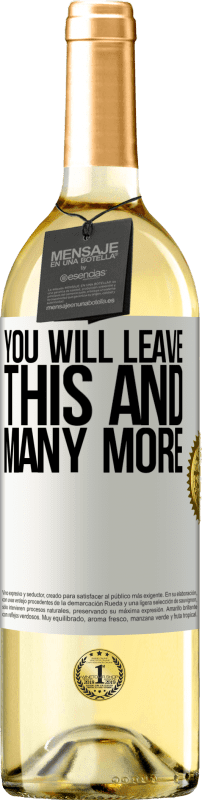 29,95 € | Белое вино Издание WHITE Вы оставите это и многое другое Белая этикетка. Настраиваемая этикетка Молодое вино Урожай 2023 Verdejo