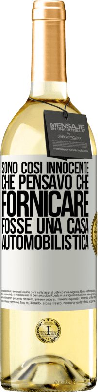 29,95 € | Vino bianco Edizione WHITE Sono così innocente che pensavo che fornicare fosse una casa automobilistica Etichetta Bianca. Etichetta personalizzabile Vino giovane Raccogliere 2025 Verdejo
