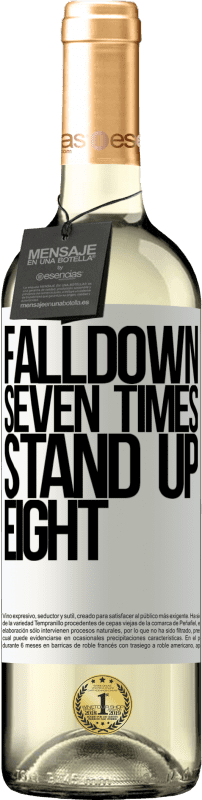 29,95 € Envoi gratuit | Vin blanc Édition WHITE Falldown seven times. Stand up eight Étiquette Blanche. Étiquette personnalisable Vin jeune Récolte 2025 Verdejo