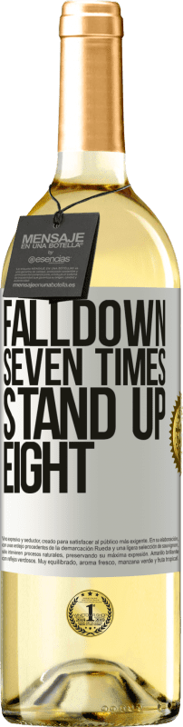 29,95 € Kostenloser Versand | Weißwein WHITE Ausgabe Falldown seven times. Stand up eight Weißes Etikett. Anpassbares Etikett Junger Wein Ernte 2025 Verdejo
