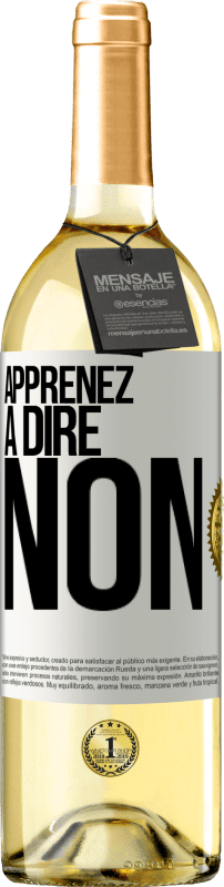 29,95 € | Vin blanc Édition WHITE Apprenez à dire non Étiquette Blanche. Étiquette personnalisable Vin jeune Récolte 2024 Verdejo