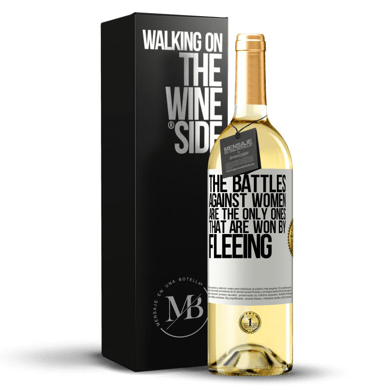 29,95 € Free Shipping | White Wine WHITE Edition The battles against women are the only ones that are won by fleeing White Label. Customizable label Young wine Harvest 2024 Verdejo