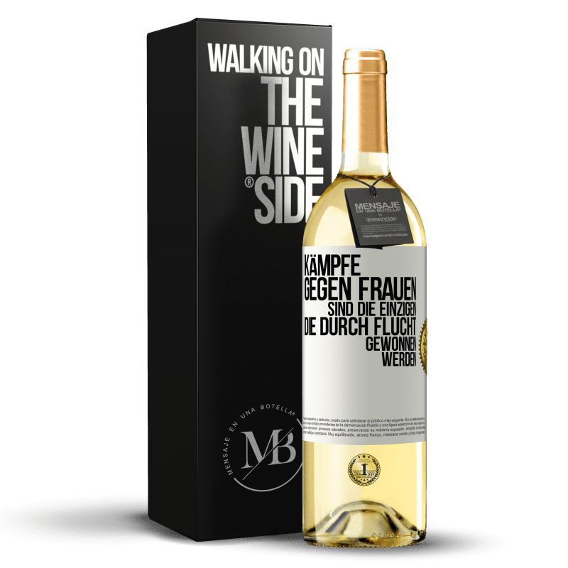 29,95 € Kostenloser Versand | Weißwein WHITE Ausgabe Kämpfe gegen Frauen sind die einzigen, die durch Flucht gewonnen werden Weißes Etikett. Anpassbares Etikett Junger Wein Ernte 2023 Verdejo