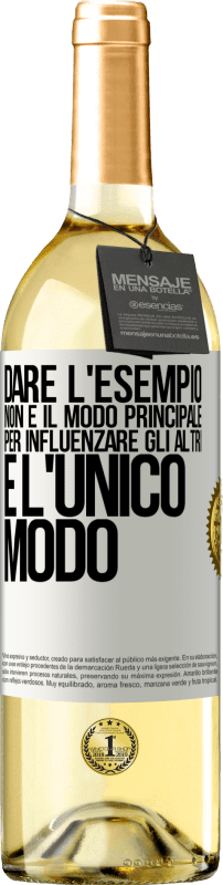 29,95 € | Vino bianco Edizione WHITE Dare l'esempio non è il modo principale per influenzare gli altri è l'unico modo Etichetta Bianca. Etichetta personalizzabile Vino giovane Raccogliere 2024 Verdejo