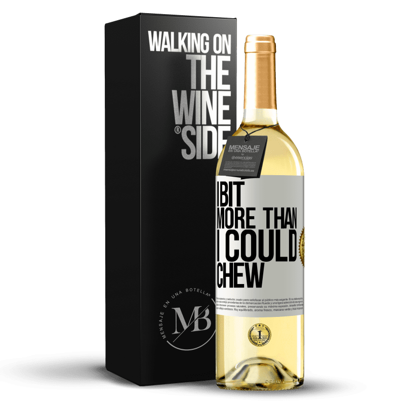 29,95 € Free Shipping | White Wine WHITE Edition I bit more than I could chew White Label. Customizable label Young wine Harvest 2024 Verdejo