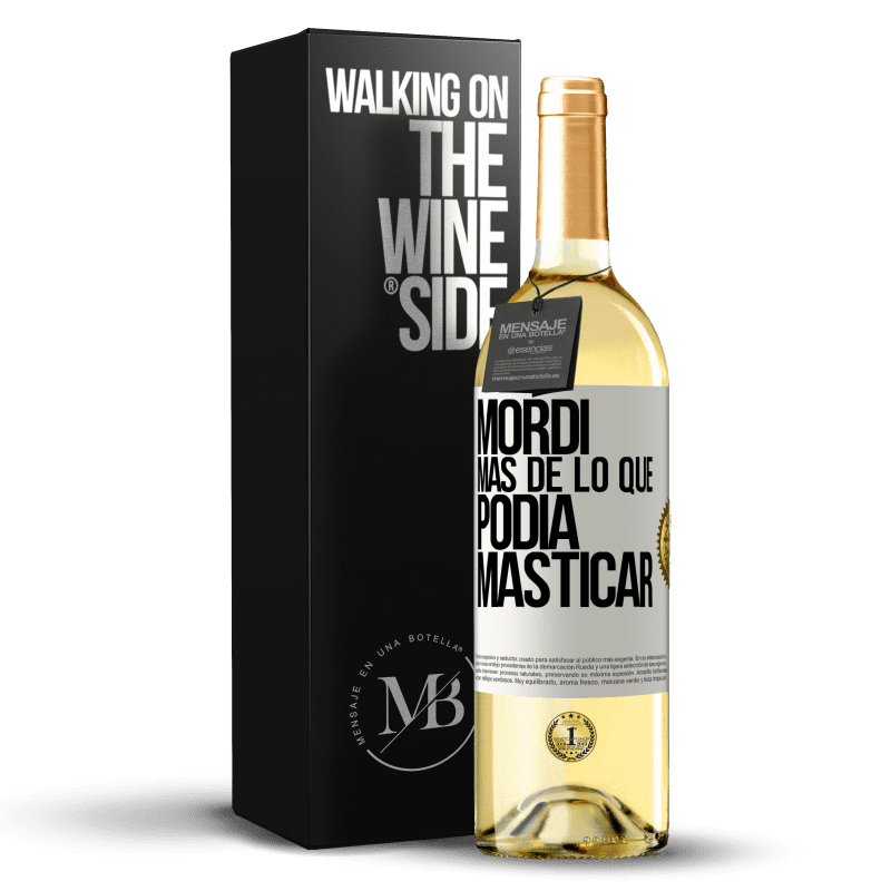 29,95 € Envío gratis | Vino Blanco Edición WHITE Mordí más de lo que podía masticar Etiqueta Blanca. Etiqueta personalizable Vino joven Cosecha 2024 Verdejo