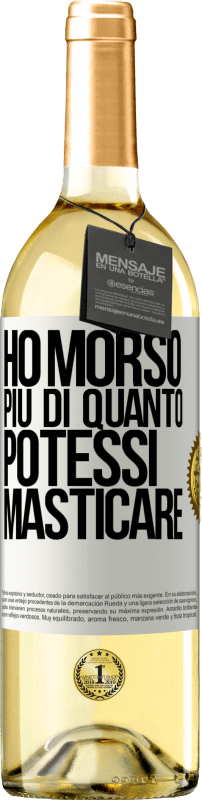 29,95 € Spedizione Gratuita | Vino bianco Edizione WHITE Ho morso più di quanto potessi masticare Etichetta Bianca. Etichetta personalizzabile Vino giovane Raccogliere 2025 Verdejo