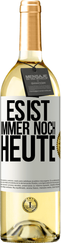 29,95 € | Weißwein WHITE Ausgabe Es ist immer noch heute Weißes Etikett. Anpassbares Etikett Junger Wein Ernte 2024 Verdejo