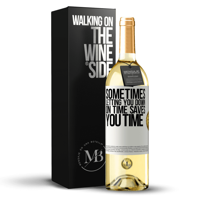 29,95 € Free Shipping | White Wine WHITE Edition Sometimes, letting you down on time saves you time White Label. Customizable label Young wine Harvest 2025 Verdejo