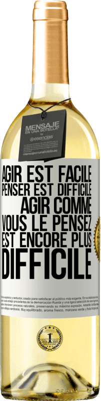 29,95 € Envoi gratuit | Vin blanc Édition WHITE Agir est facile, penser est difficile. Agir comme vous le pensez est encore plus difficile Étiquette Blanche. Étiquette personnalisable Vin jeune Récolte 2024 Verdejo