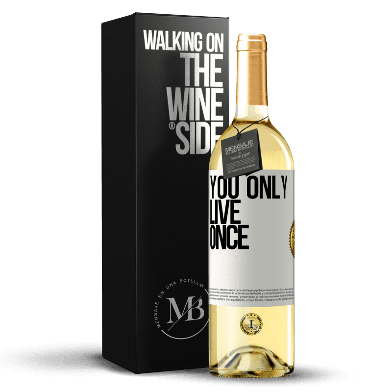 29,95 € Free Shipping | White Wine WHITE Edition You only live once White Label. Customizable label Young wine Harvest 2025 Verdejo