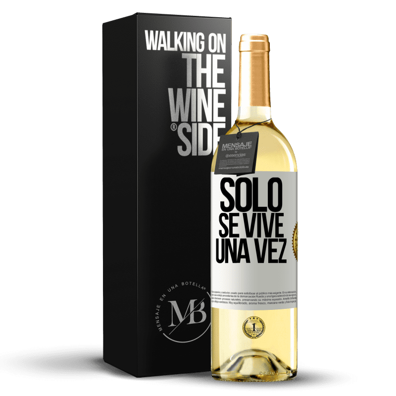 29,95 € Envío gratis | Vino Blanco Edición WHITE Solo se vive una vez Etiqueta Blanca. Etiqueta personalizable Vino joven Cosecha 2024 Verdejo